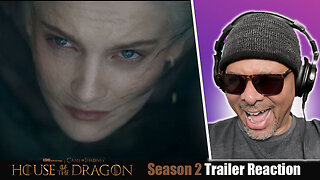 House Of The Dragon Season 2 Trailer Reaction!