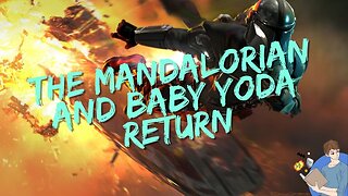 The Mandalorian And Baby Yoda Returning For A Star Wars Movie