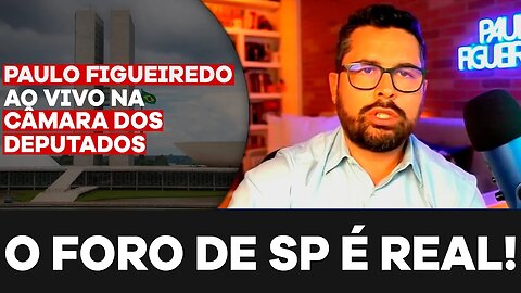 O COMUNISMO ESTÁ À PORTA! - Paulo Figueiredo Denuncia o Foro de São Paulo ao Vivo na Câmara