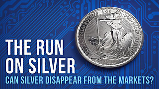 The run on silver - can silver suddenly disappear from the markets?