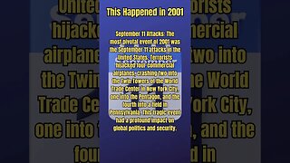 Watch what happened in 2001. #shorts #history #world #event