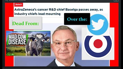 Twitter Bans My Mad Cow Disease Video - While an AstraZeneca Executive Dies From Creutzfeldt-Jakob