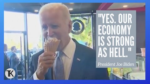 President Biden: ‘Our Economy Is Strong as Hell’