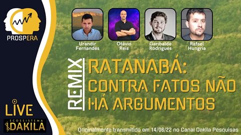 RATANABÁ: Contra Fatos Não Há Argumentos! sem cortes (RE-POST de Urandir Responde)