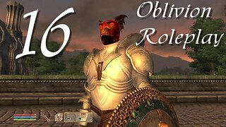 Let's Play Oblivion part 16 - Kvatch [roleplay]