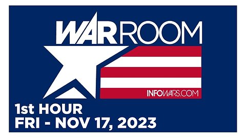 WAR ROOM [1 of 3] Friday 11/17/23 • ESTABLISHMENT TARGETS ELON MUSK, News, Reports & Analysis