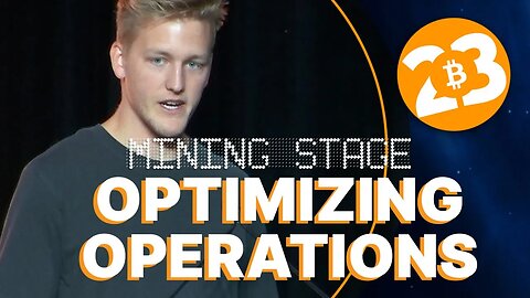 Optimizing Operations - Mining Stage B23