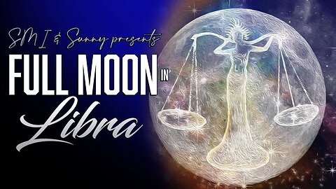 Astrologer Sunny: FULL MOON IN LIBRA - All Signs Astrology Forecast with SCORPIO MOON INTUITION