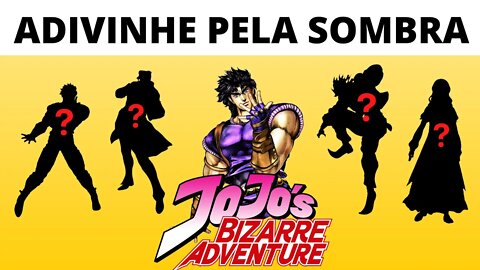 Tente Adivinhar o Personagem de JoJo pela Sombra - 15 Personagens de Jojo's Bizarre Adventure