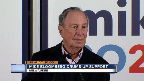 Democratic Presidential Candidate Michael Bloomberg visited Milwaukee on Saturday