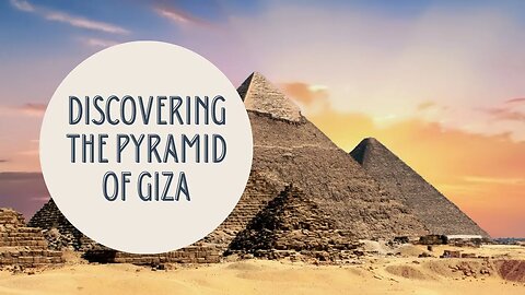 The Unveiling of the Enigma: The Incredible Discovery of the Pyramid of Giza