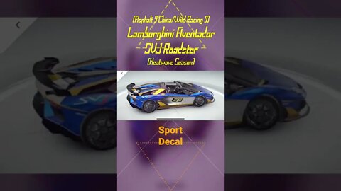 [Asphalt 9 China (A9C/狂野飙车9)] Lamborghini Aventador SVJ Roadster Decal | Heatwave Season (#Shorts)