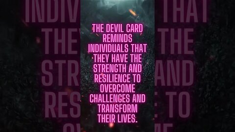 Strength to Transform: Empowering Messages of the Devil Card