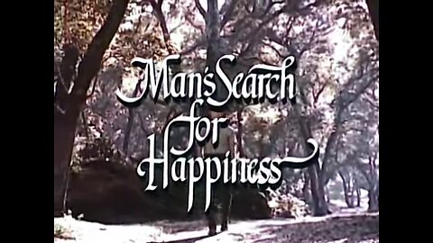 Man's Search for Happiness (1964)