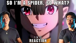 BIG TWIST - So I'm a Spider, So What? Episode 9 Reaction