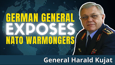 Ex-NATO- German General Exposes NATO vs Multi-Polar World Secrets. A New War For World Domination