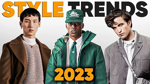 10 BIGGEST style trend for men in 2023