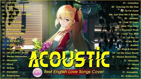 Chill English Acoustic Love Songs Cover Playlist 2023 ❤️ Soft Acoustic Cover Of Popular Love Songs 8