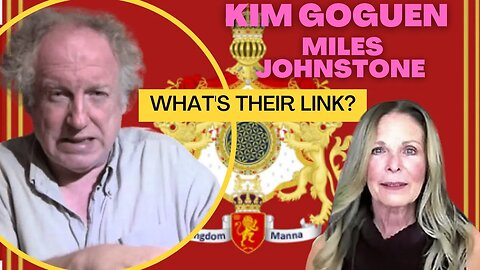Kim Goguen INTEL | Associates Exposed | Part 5 | Miles Johnston - Where's The Link?
