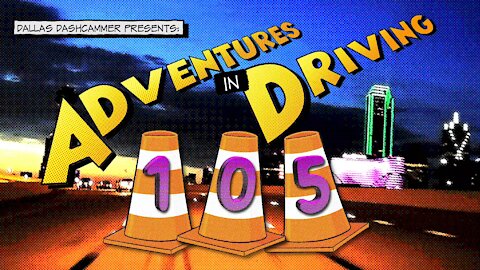 Adventures in Driving - Episode 105 - Breaking the Law