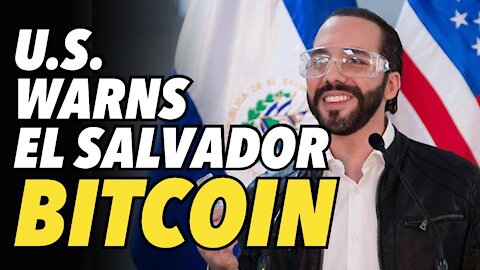 Bitcoin regime change warning from US State Dept. to El Salvador