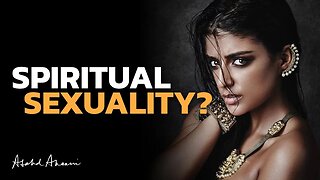 The New Era of Sex and Spirituality!