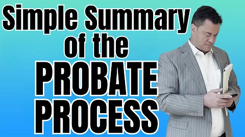 Summary of the Probate Process in Clark County