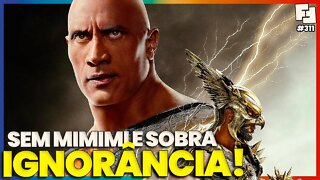 ADÃO NEGRO e o THE ROCK SEM PACIÊNCIA E SEM MIMIMI - RESENHA COM SPOILERS | Fita Nerd #311