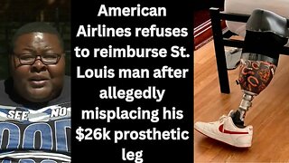 |NEWS| American Airlines Lost A Black Man Prosthetic Leg