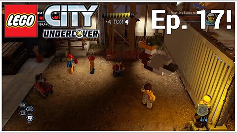 Lego City Undercover: Episode 17: Construction Yard: What's Arnold Schwarzenegger Doing Here?!