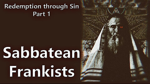 Redemption Through Sin, Part 1 - Occult Mysteries & the NWO 02. 3-3-2024