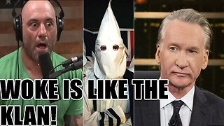 Bill Maher compares the WOKE Race Hustlers to the Klan in BOMBSHELL interview with Joe Rogan!