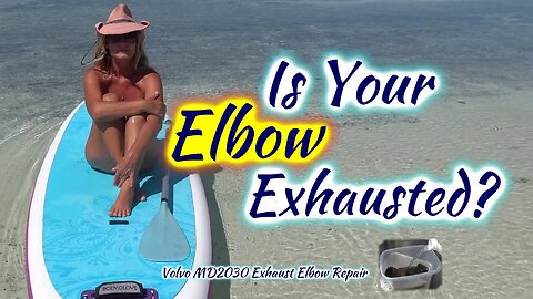 SDA108 Is Your Elbow Exhausted? Volvo MD2030 Exhaust Elbow Repair