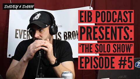 EIB Presents: 'The Solo Show' Ep #5: Davey Starts Streaming & War On Drugs