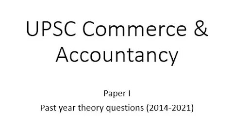 UPSC Mains Commerce Paper 1 Theory question 2014 21