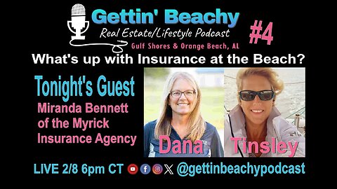 Gettin' Beachy Podcast #4 | What's Up with Insurance at the Beach?