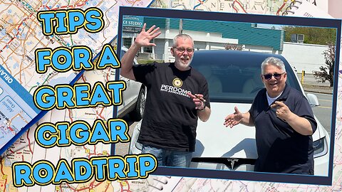 Cigar Road Trips!