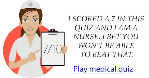 Can you beat the nurse ?