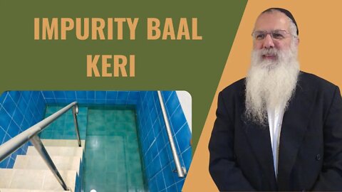 Mishna Berachot Chapter 3 Mishnah 4 Impurity Baal keri