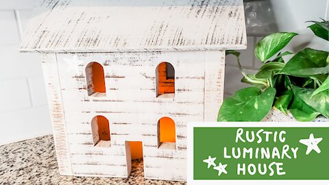DIY Rustic Luminary House