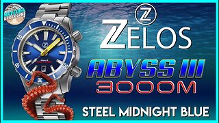 Into The Abyss! | Zelos Abyss III 3000m Automatic Diver Steel Midnight Blue Unbox & Review