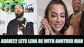 Adam22 Let's His Wife Be w/ Another Man