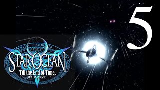 Star Ocean: Till the End of Time (5) - "Rescued"