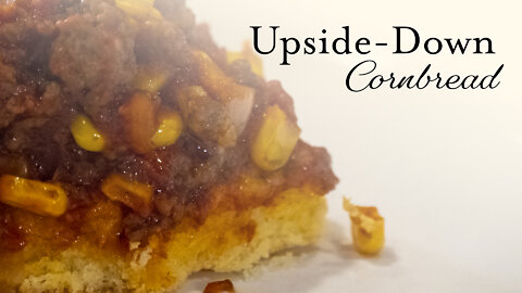 Upside-Down Cornbread Recipe | Dine with Dad