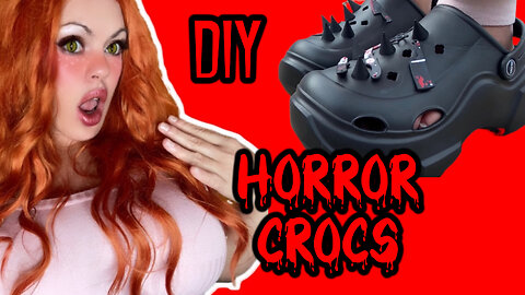 DIY Designing My Horror Crocs