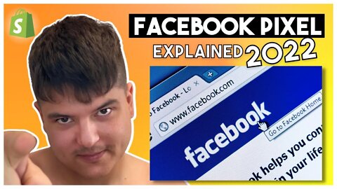 🚨 Facebook Pixel Explained 2022