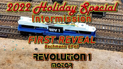 2022 Holiday Special Intermission FIRST REVEAL GP40