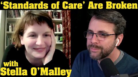 How Gender Activists Dictate "Standards of Care" | with Stella O'Malley