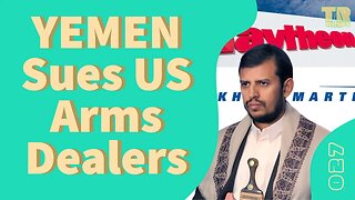 Yemen Sues US Arms Dealers & Russia Surrounds Bakhmut