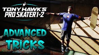 ADVANCED TRICKS - How to play Tony Hawk Pro Skater 1 + 2
